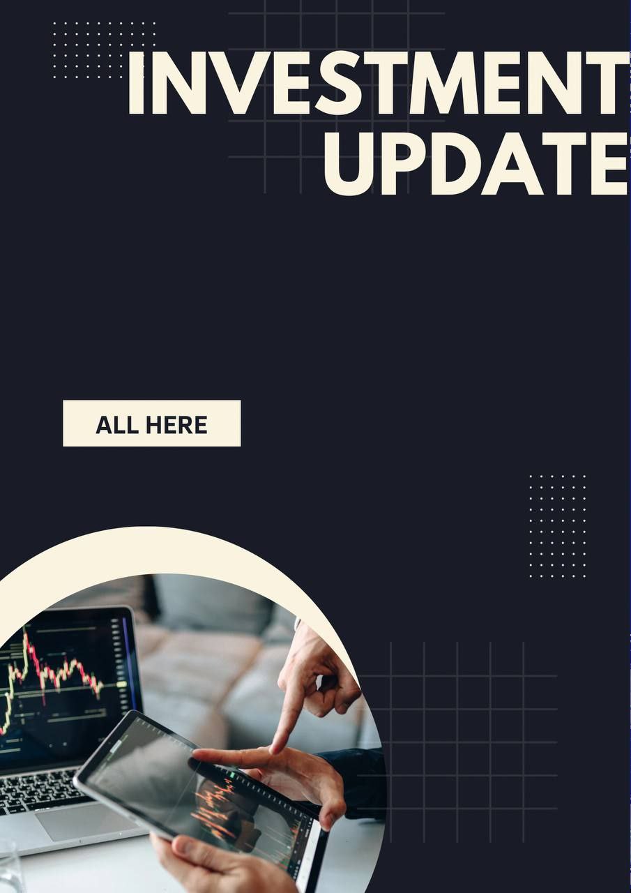 INVESTMENT UPDATE